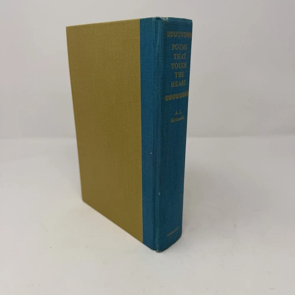 Poems That Touch the Heart A. L. Alexander Hardcover Enlarged Ed Doubleday 1956